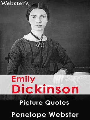 cover image of Webster's Emily Dickinson Picture Quotes